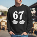 Funny 67 Meme Hand Gesture Sweatshirt
