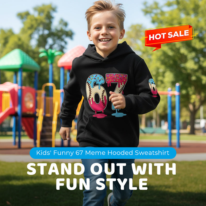 Kids' Funny 67 Meme Hooded Sweatshirt（53% OFF）